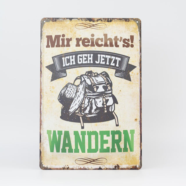 Retro Blechschild Explore/Wandern ich geh jetzt