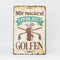 Retro Blechschild Golf mir reicht´s