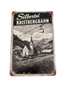 Retro Blechschild Heimat Silbertal Kristbergbahn